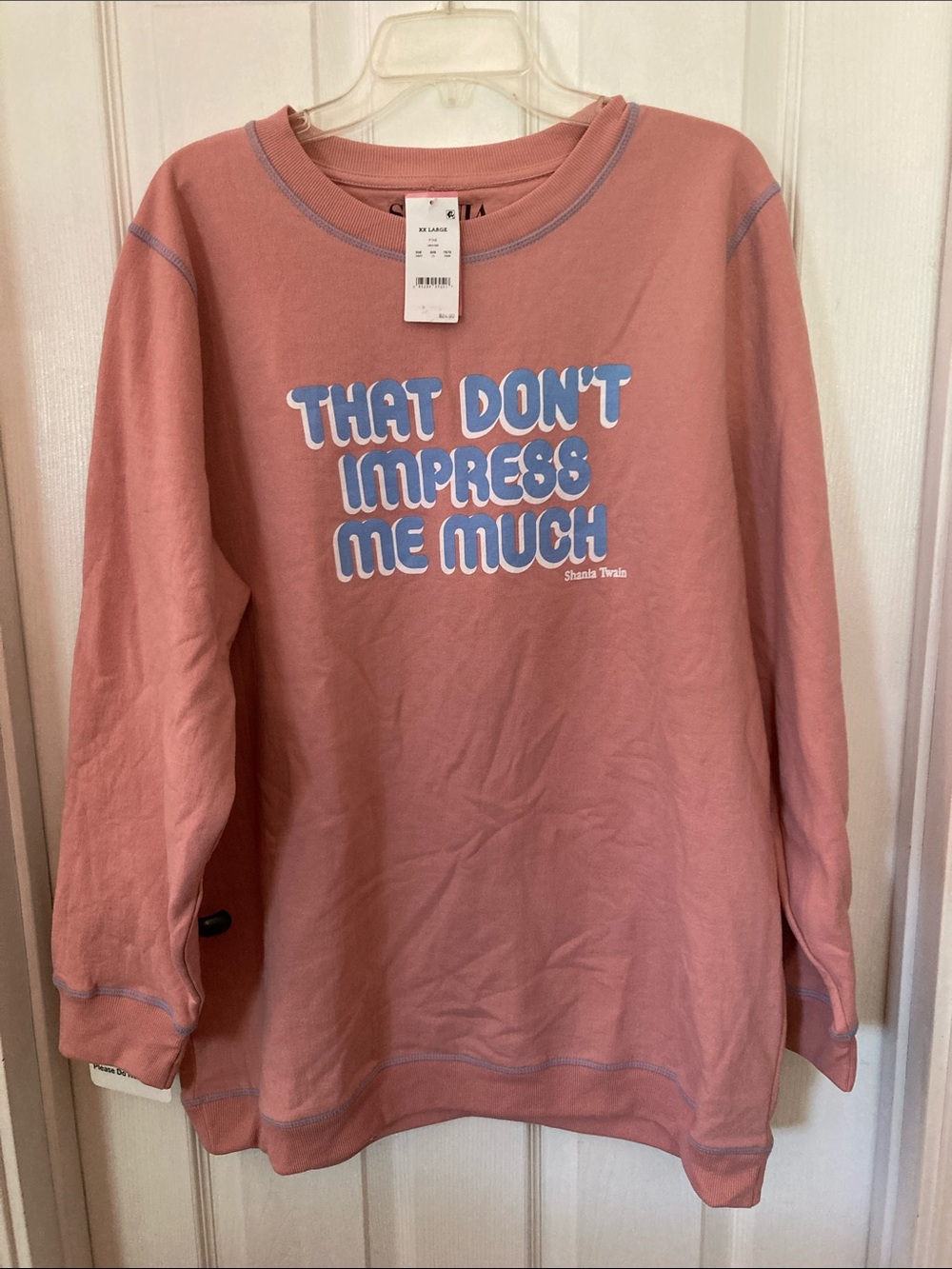 Shania Twain Pink Graphic Sweatshirt "That Don't Impress Me Much"